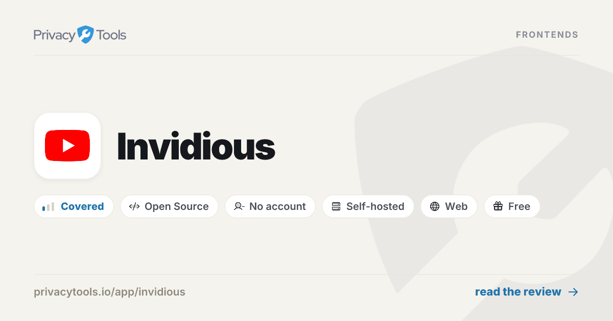 Invidious Review: Private Frontends in 2026 - PrivacyTools.io